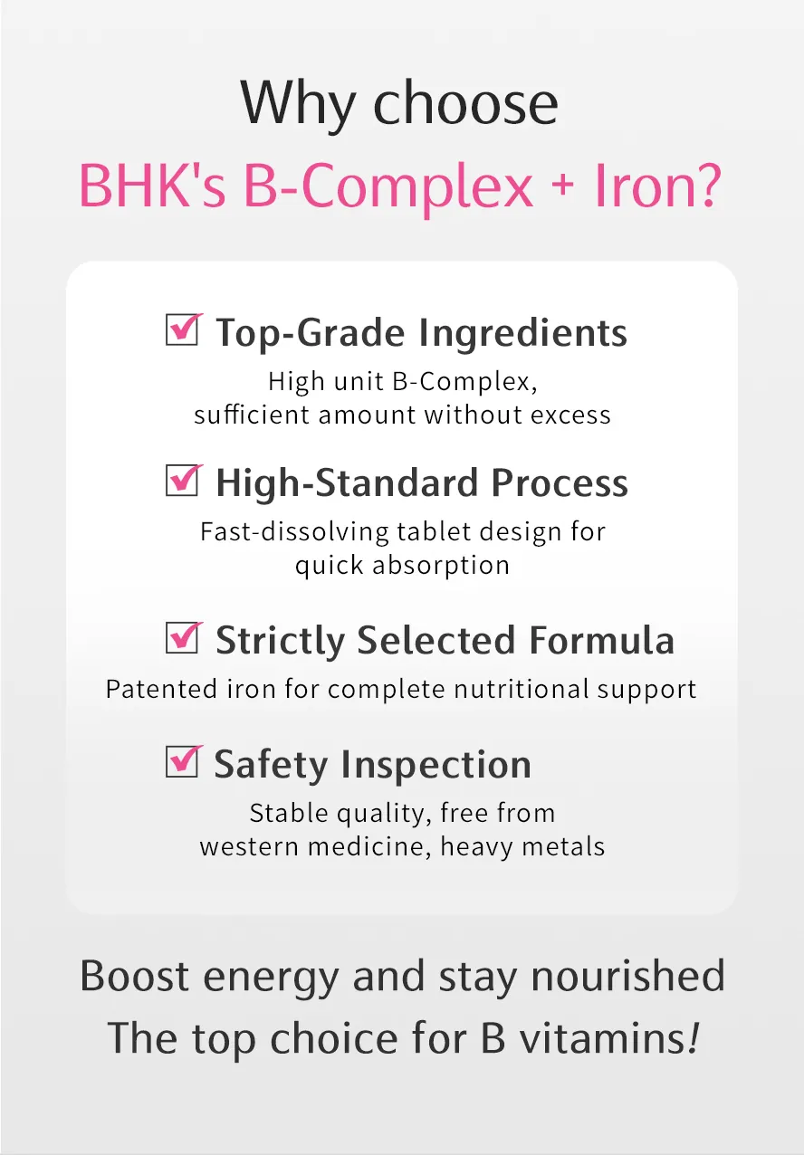 BHK Vitamin B Complex with immediate release technology, quickly restore energy, low in calorie