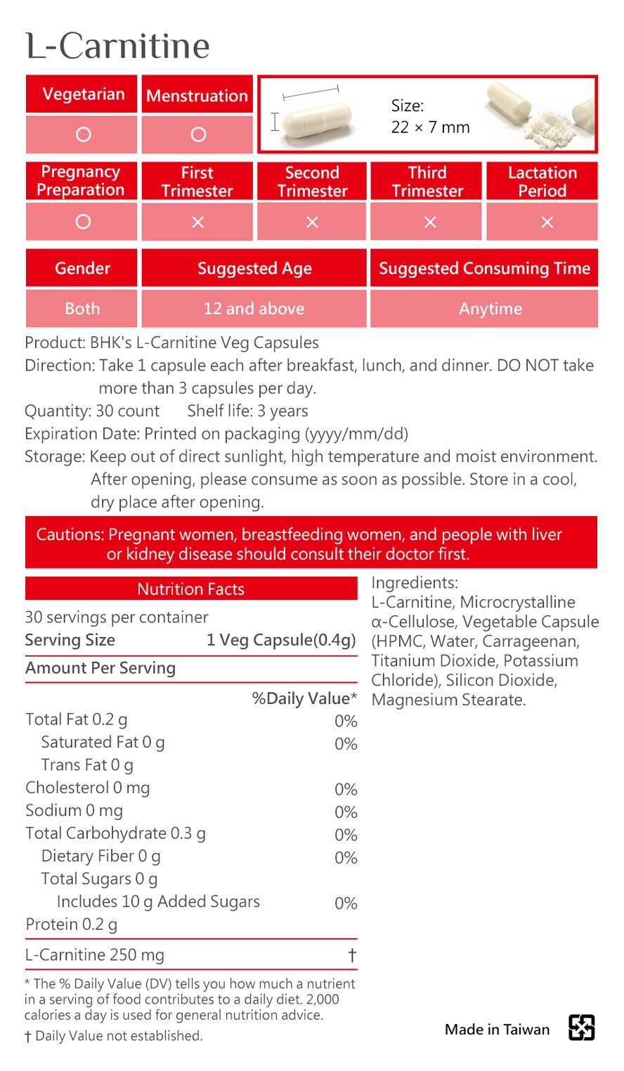 BHK's L-carnitine is safety inspection. No side effects, natural ingredients.