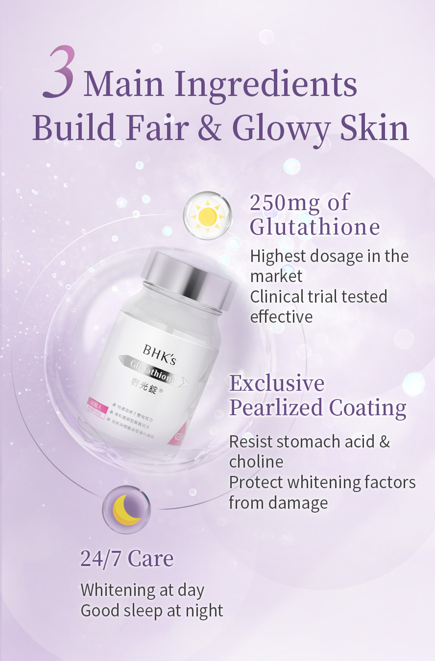 How whiten tanned skin? The best recommended skin whitening way- BHK's Glutathione, skin brightening from inside out