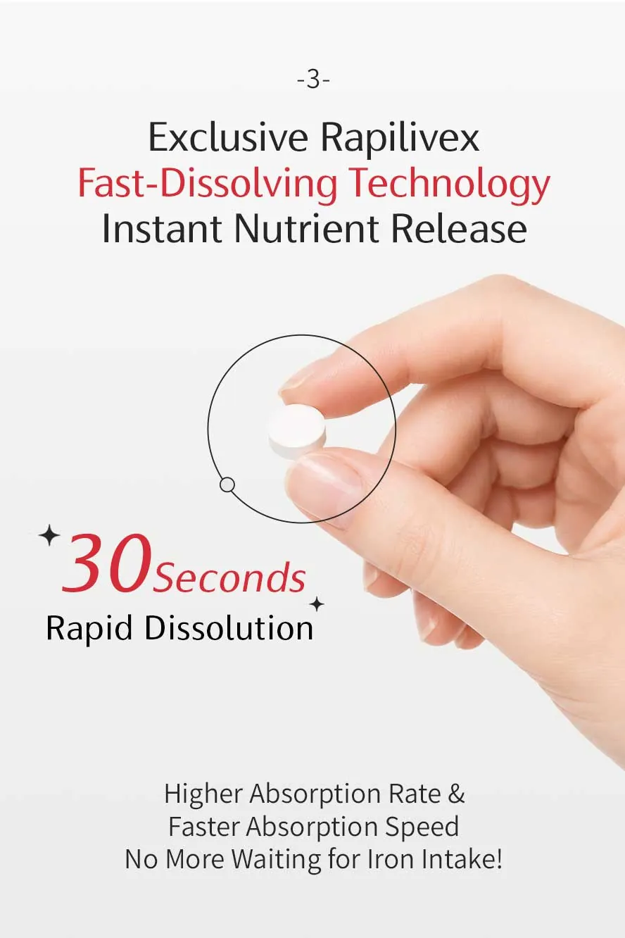 Features exclusive rapid-disintegrating technology for maximum absorption&mdash;ideal for blood and iron replenishment during menstruation.
