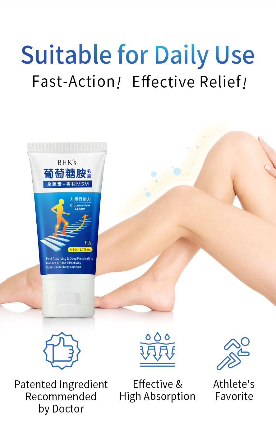 BHK's Glucosamine with MSM Cream EX is suitable for daily use as joint care to preven joint degeneration