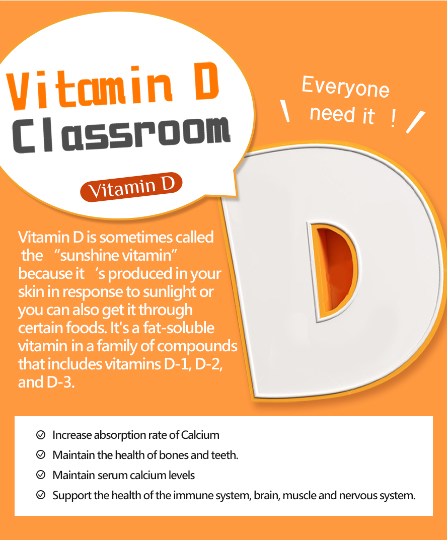 BHK Vitamin D is important for development of bones and teeth.