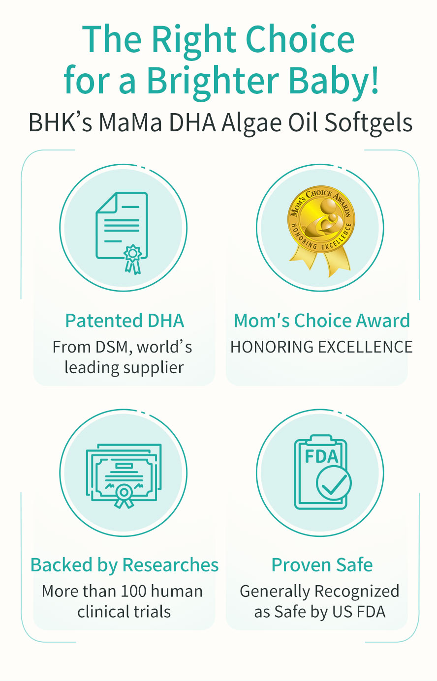 BHK's uses the best source DHA algae oil without organic solvents, important to aid baby's development 