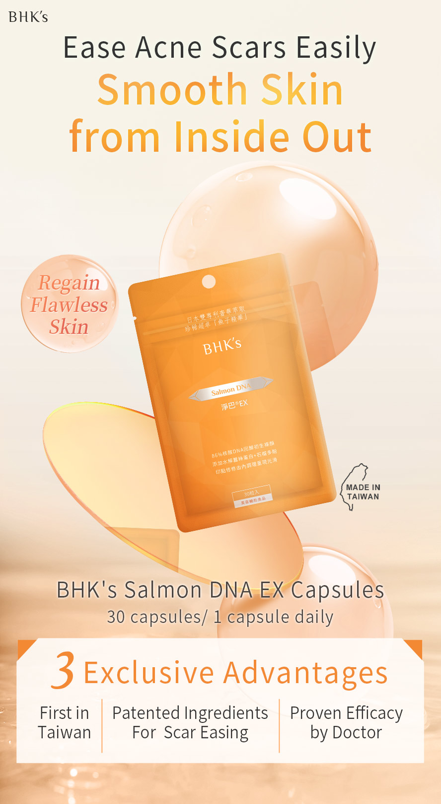 BHK's Salmon DNA Capsules is clinically proven to support scar and wound repair and reduce skin pigmentation.