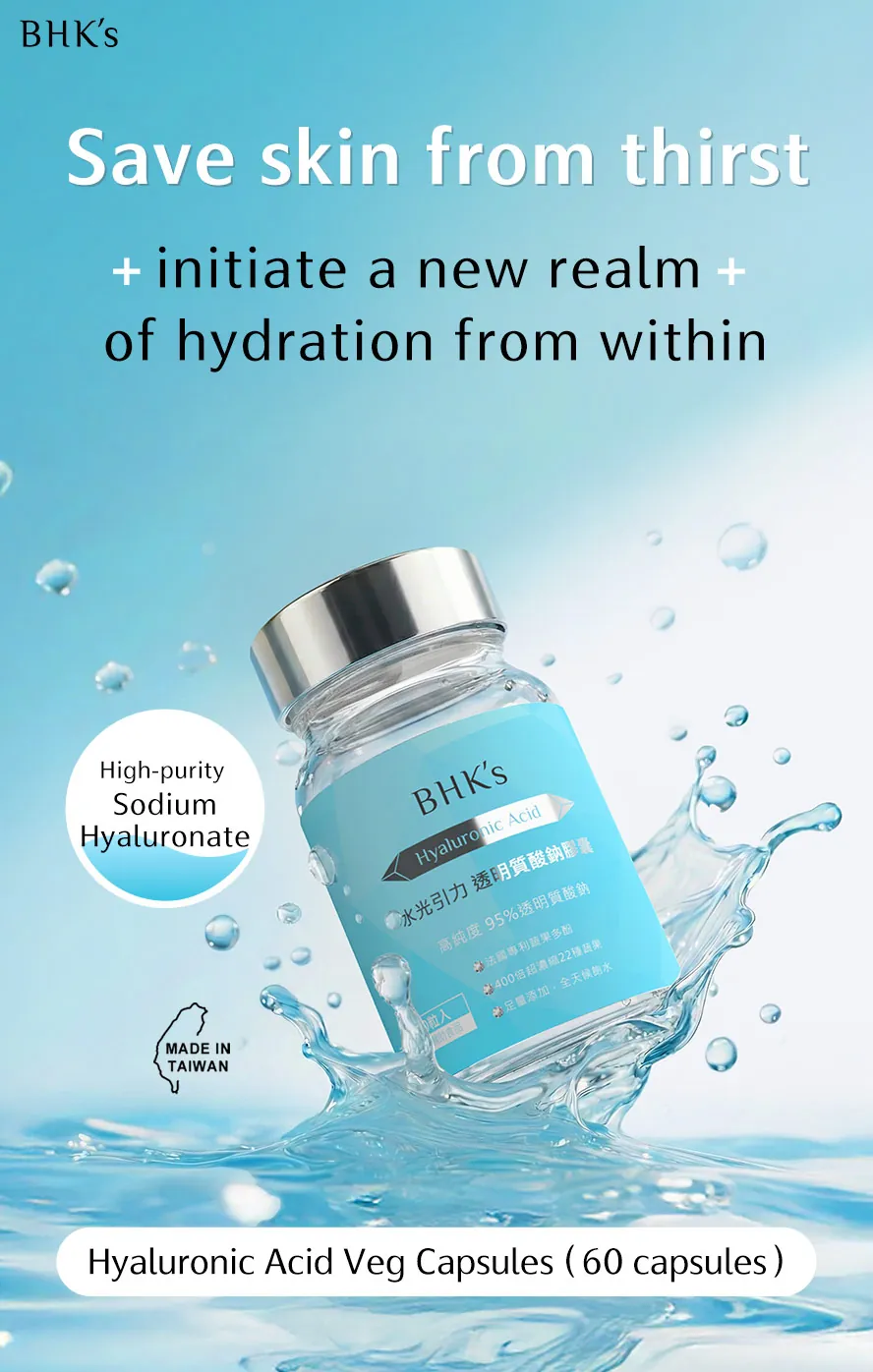 BHK's ingestible high-purity Sodium Hyaluronate possesses 1,000 times the hydrating power to moisturize and nourish the skin across your entire body.