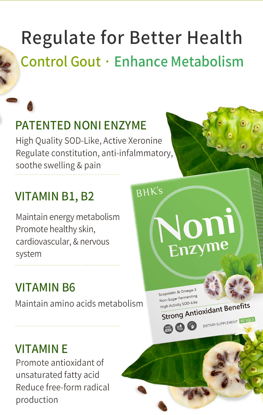 BHK's Noni Enzyme Softgels contains patented noni enzyme and several vitamins to control gout, enhance metabolism, anti-inflammatory, and act as antioxidant.