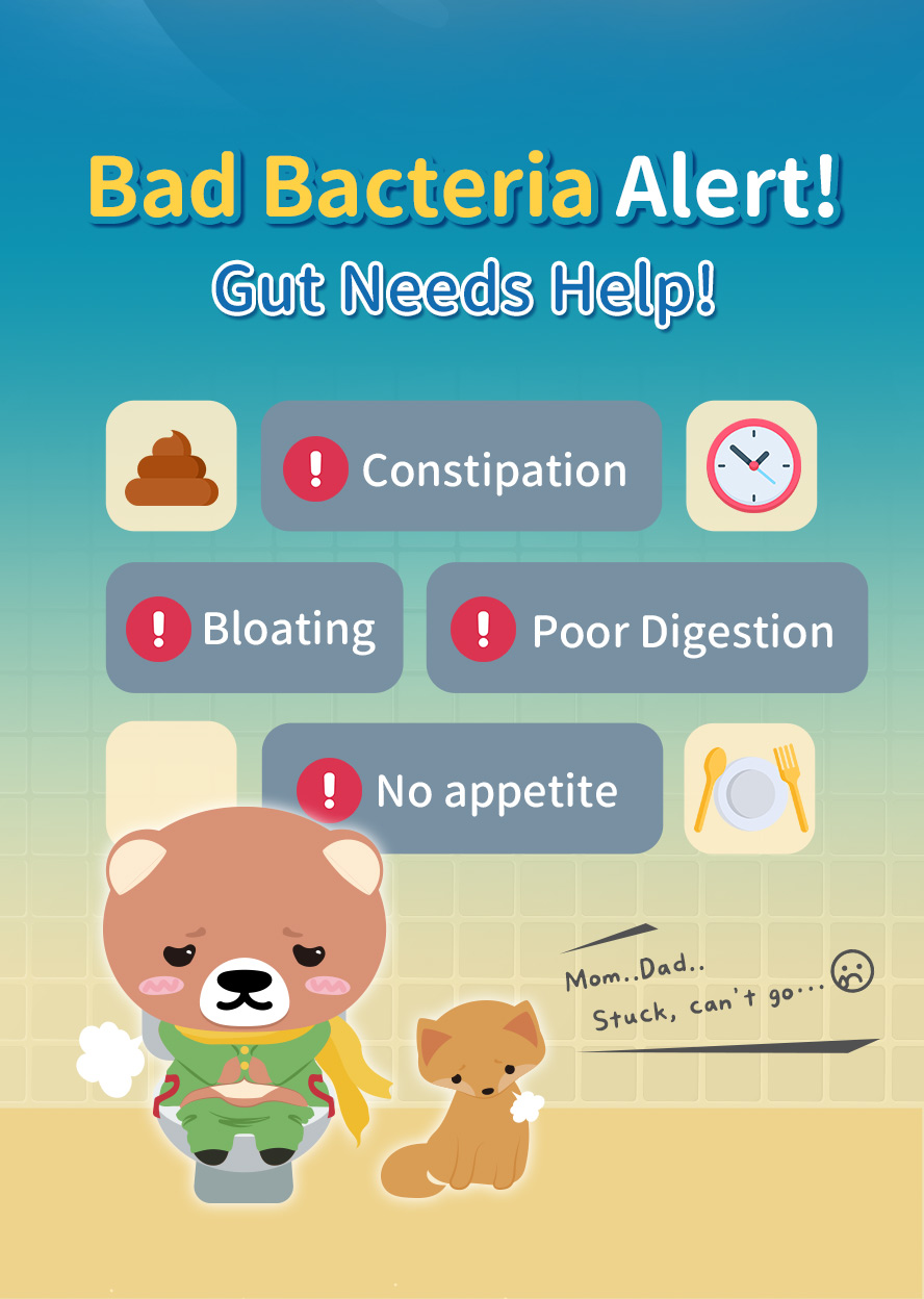 Kids’ gut flora isn’t fully developed, making them prone to indigestion, constipation, and bloating