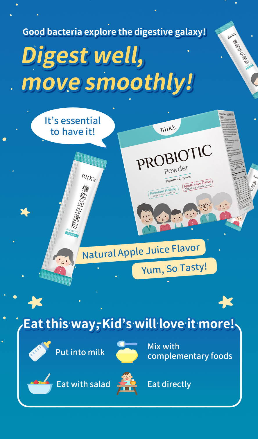 BHK's Probiotics Powder can be taken directly or mixed into milk/food.