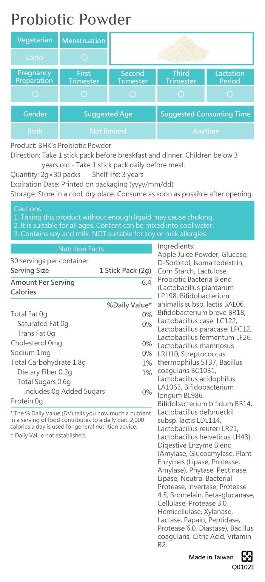 BHK's Probiotics Powder is safe for lacto-vegetarians.