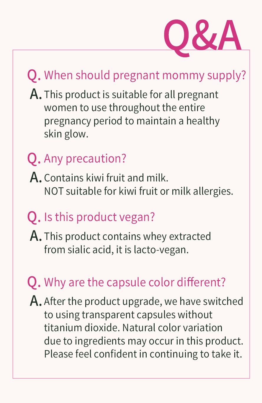 BHK's MaMa Pomegranate Extract EX is Lacto-vegetarian and safe to supply during pregnancy.