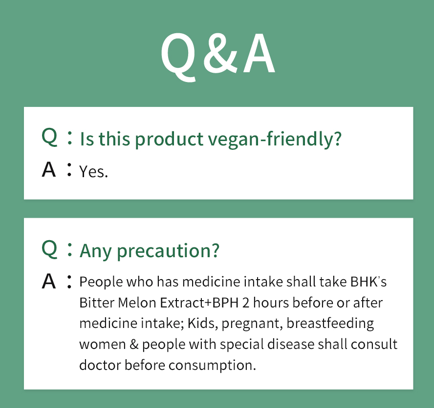 BHK's Bitter Melon Extract+BPF is a vegan-firendly supplement with no medicine added, safe for intake