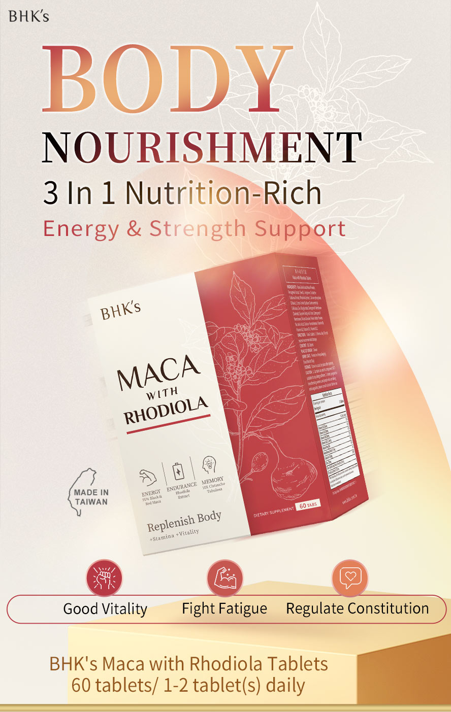 BHK's Maca with Rhodiola is a 3 in 1 nutrition rich body nourishment & energy support to promote good vitality, fight fatigue, and regulate constitution for better body physique
