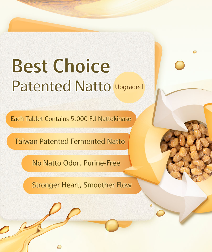 Natto can dissolve blood clots to support clean vessels.
