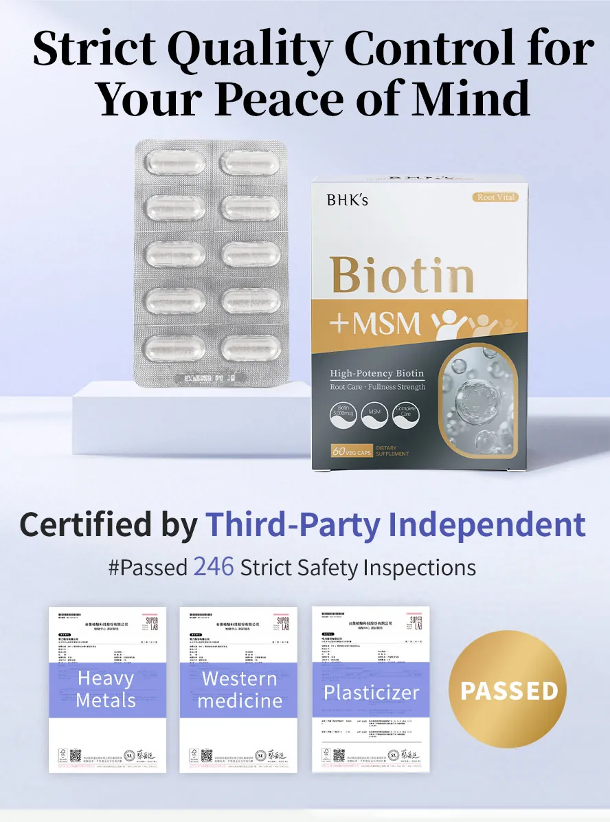 BHK's Biotin+MSM is certified free of heavy metals and plasticizers.