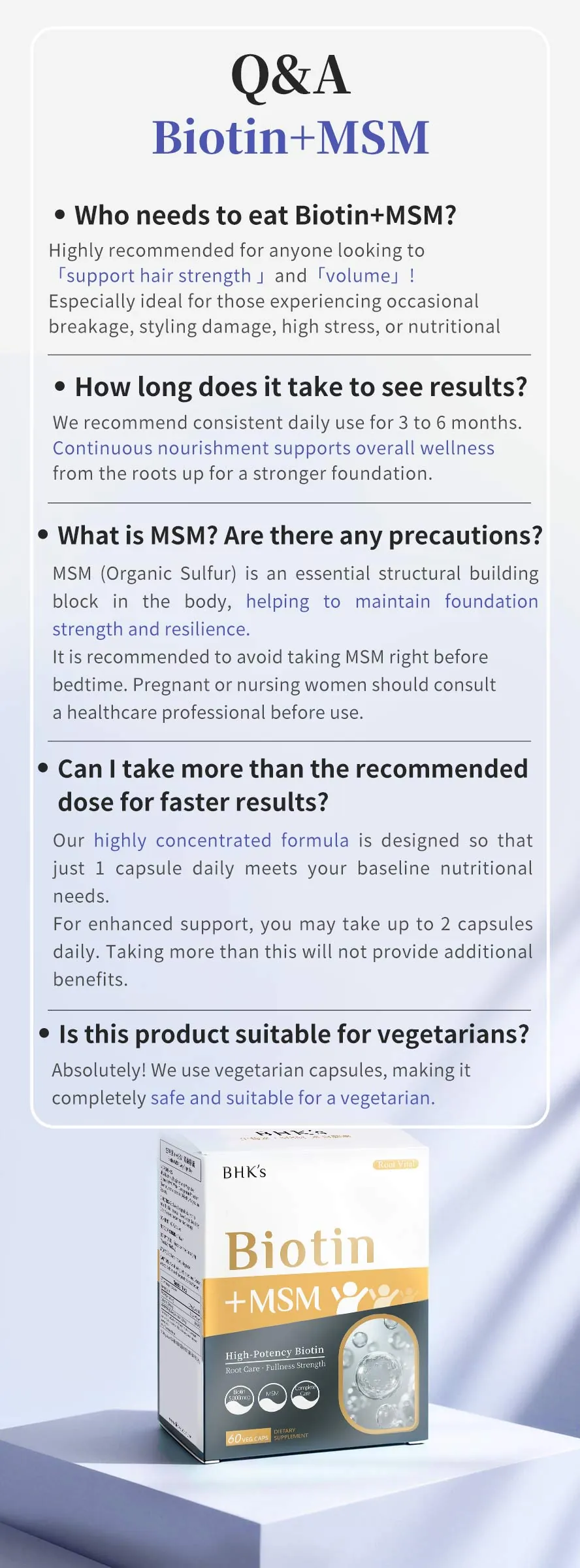 BHK's Biotin+MSM: Frequently Asked Questions (FAQs).