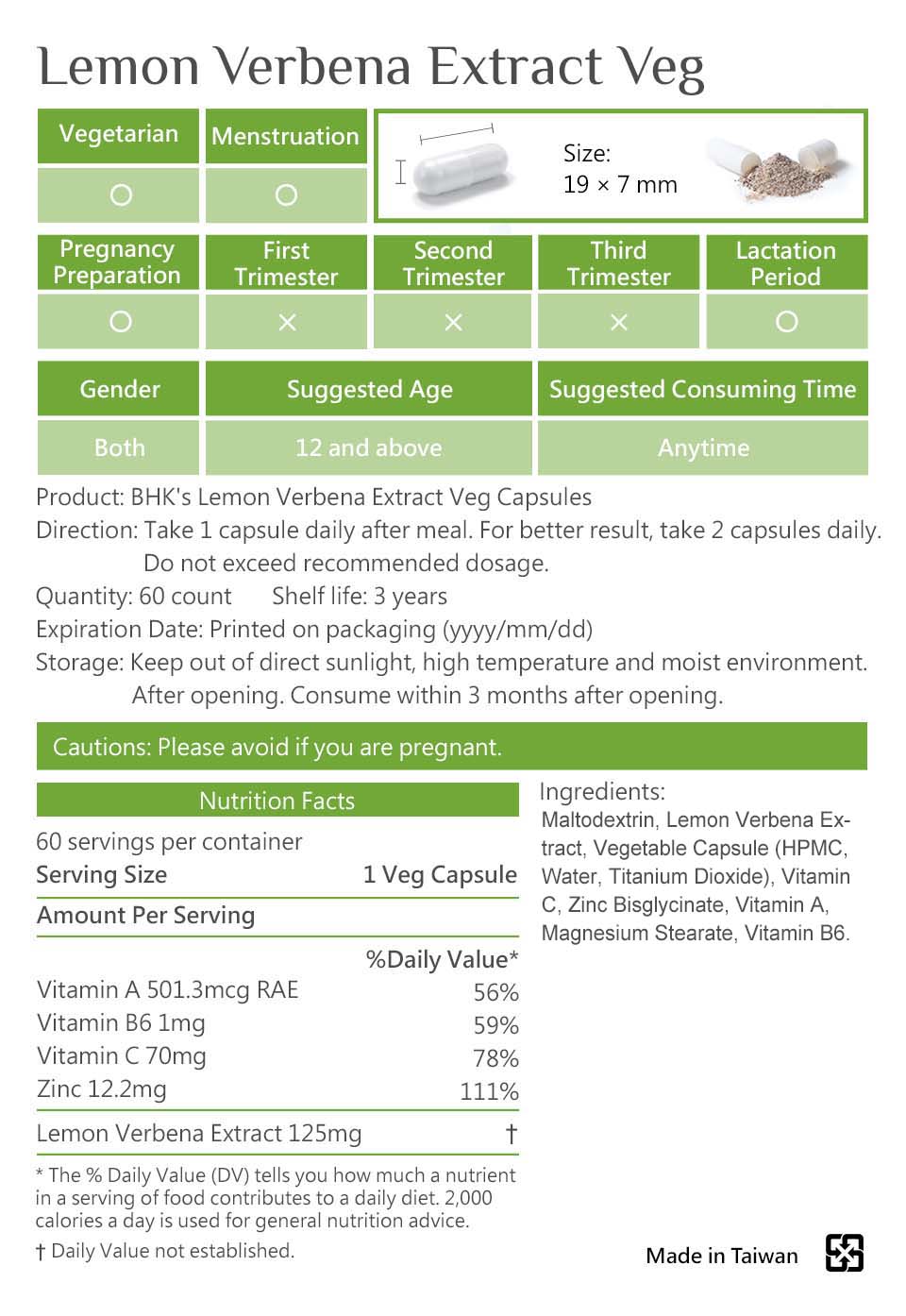 BHK's Lemon Verbena Extract has passed muliple safety tests, no medicine and no heavy metal, and has no side effect.