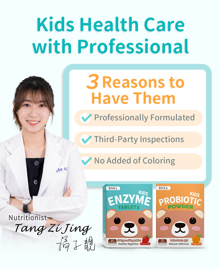 BHK's Kids Enzyme + Kids Probiotics Powder with Colostrum are professionally formulates with no additives and recommended by nutritionist.