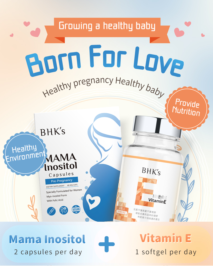 BHK's Inositol Vitamin E maintain an adequate level of progesterone in the body and get prepared for pregnancy.