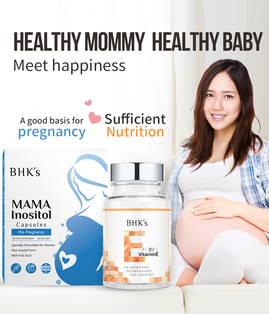 BHK's Inositol Vitamin E adjust and improve mom's physical condition .