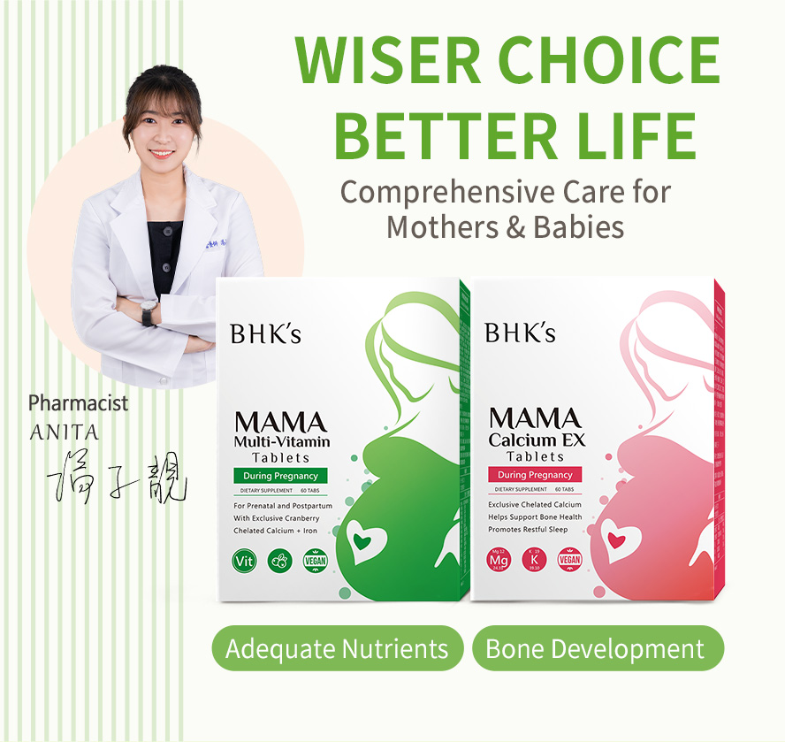 BHK's Calcium + Multi-vitamin are formulated supplementations for mommy & baby during pregnancy, recommended by doctor