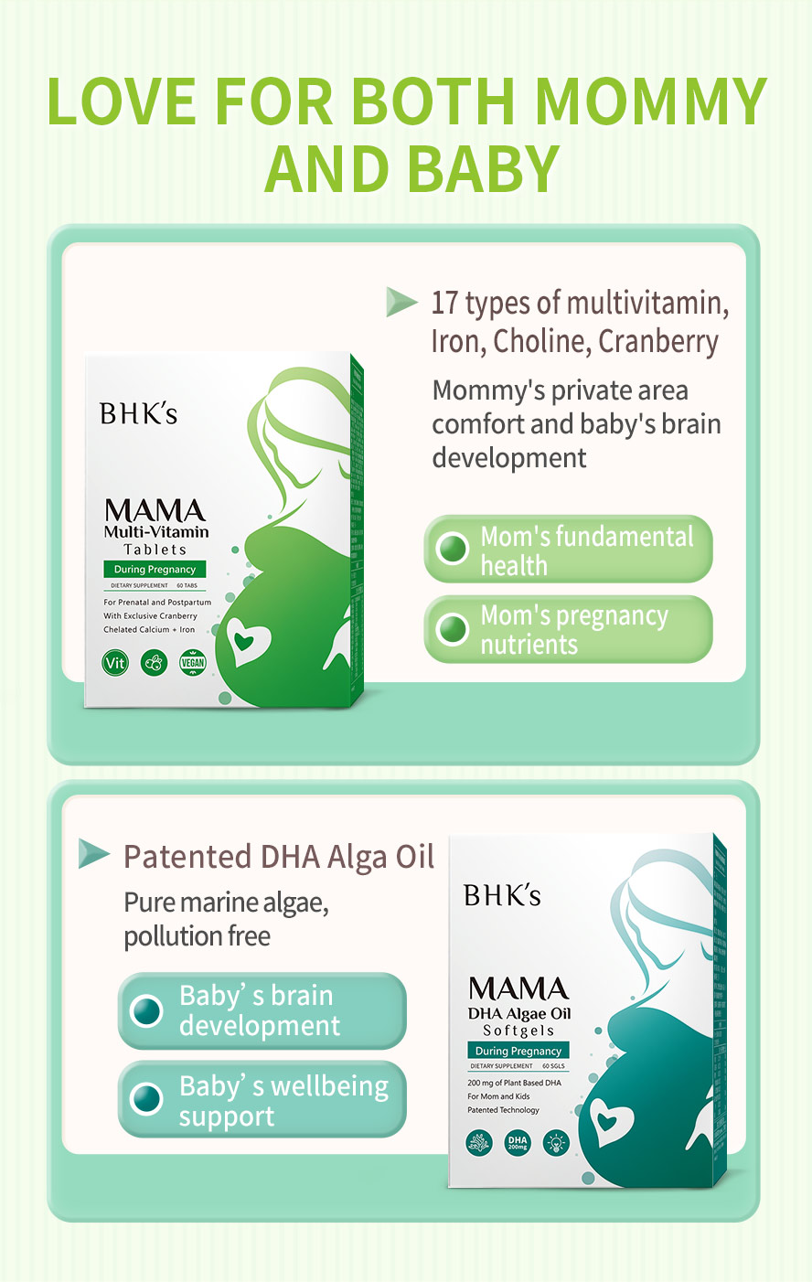 BHK pregnancy DHA Algae Oil and pregnancy Multi-vitamin for both mommy's and baby's health 