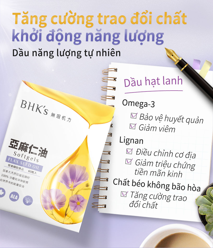 Chứa hàm lượng alpha phong phú -(ALA) là axit béo không bão hòa Omega-3